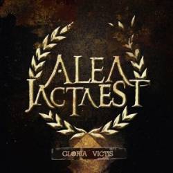 Alea Jacta Est : Gloria Victis